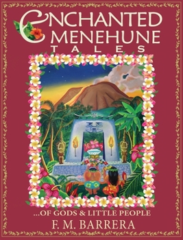 Hardcover Enchanted Menehune Tales: Of Gods and Little People Book