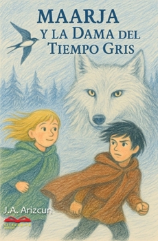 Paperback Maarja y la Dama del Tiempo Gris [Spanish] Book