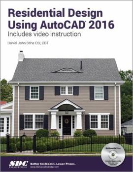 Paperback Residential Design Using AutoCAD 2016 Book