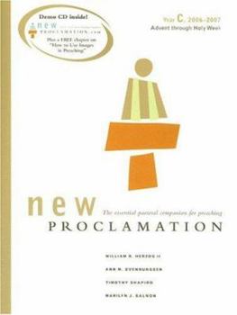 Paperback New Proclamation Year C, 2006-2007: Advent Through Holy Week [With Demo CD] Book