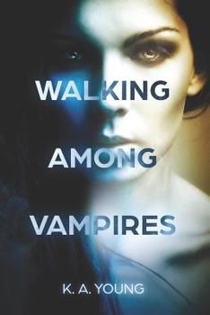 Paperback Walking Among Vampires Book