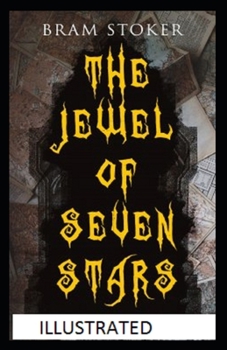Paperback The Jewel of Seven Stars Illustrated Book