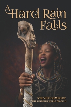 Paperback A Hard Rain Falls: The Sundered World Part 1 Book