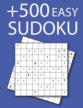 Paperback +500 Easy Sudoku: Beginner Sudoku Puzzle Books for Adults and Kids with 540 Sudoku with Solution Book