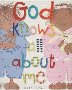 Board book God Knows All about Me Book