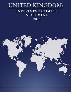 Paperback United Kingdom: Investment Climate Statement 2015 Book