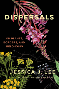 Paperback Dispersals: On Plants, Borders, and Belonging Book