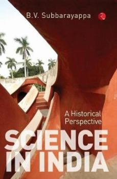 Paperback Science in India: A Historical Perspective Book