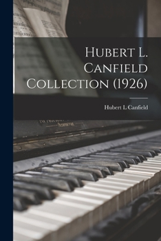 Paperback Hubert L. Canfield Collection (1926) Book