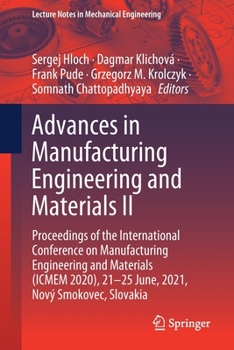 Paperback Advances in Manufacturing Engineering and Materials II: Proceedings of the International Conference on Manufacturing Engineering and Materials (Icmem Book