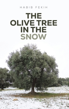 Hardcover The Olive Tree in the Snow Book