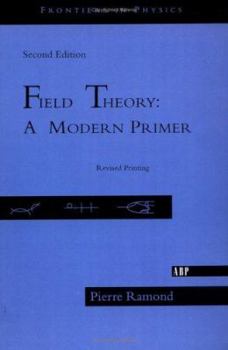 Paperback Field Theory: Second Edition Book