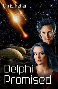 Delphi Promised - Book #4 of the Targon Tales