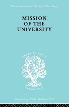 Paperback Mission of the University Book