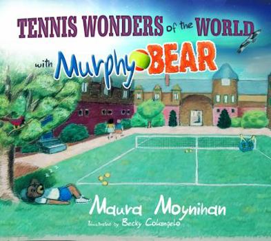 Paperback Tennis Wonders of the World with Murphy Bear Book