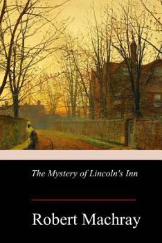 Paperback The Mystery of Lincoln's Inn Book