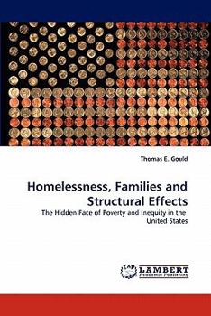 Paperback Homelessness, Families and Structural Effects Book