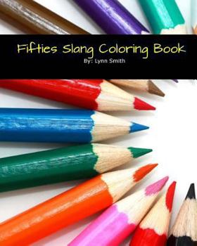 Paperback Fifties Slang Coloring Book