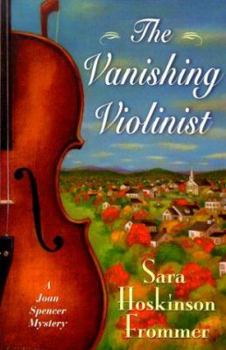 Hardcover The Vanishing Violinist: A Joan Spencer Mystery Book