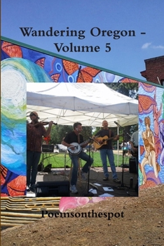 Paperback Wandering Oregon - Volume 5 Book
