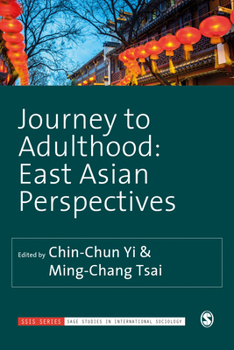 Hardcover Journey to Adulthood: East Asian Perspectives Book