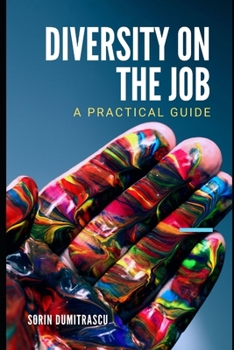 Paperback Diversity on the Job: A Practical Guide Book