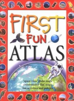 Hardcover First Fun Atlas (First Fun) Book