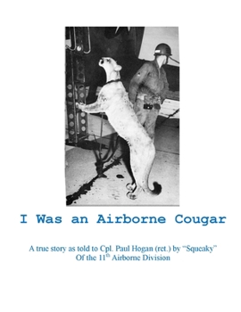 Paperback I Was An Airborne Cougar Book