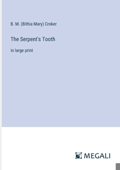 The Serpent's Tooth: in large print