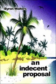 Paperback An Indecent Proposal Book