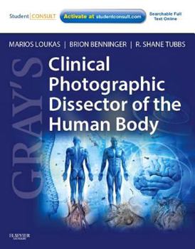 Paperback Gray's Clinical Photographic Dissector of the Human Body: With Student Consult Online Access Book