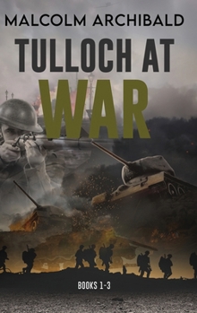 Hardcover Tulloch at War - Books 1-3 Book