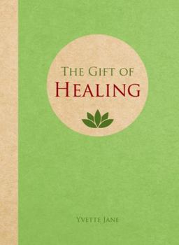 Hardcover The Gift of Healing Book