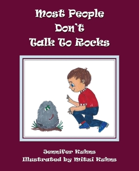 Paperback Most People Don't Talk to Rocks Book