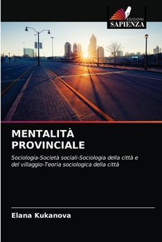 Paperback Mentalità Provinciale [Italian] Book