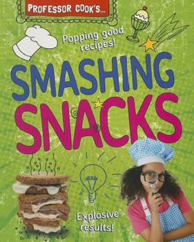 Paperback Professor Cook's Smashing Snacks Book