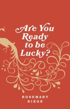 Paperback Are You Ready to Be Lucky? Book