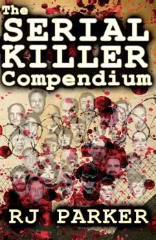 Paperback The Serial Killer Compendium Book