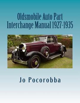 Paperback Oldsmobile Auto Part Interchange Manual 1927-1935 Book