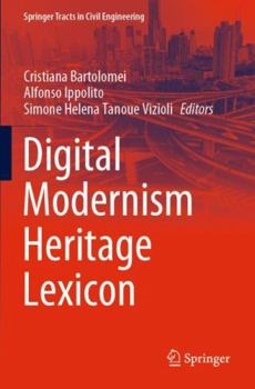 Paperback Digital Modernism Heritage Lexicon (Springer Tracts in Civil Engineering) Book