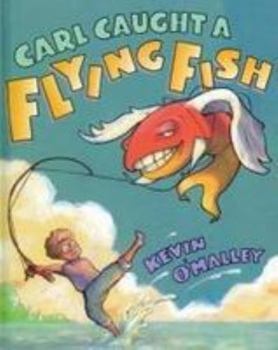 Hardcover Carl Caught a Flying Fish Book