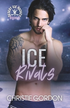Ice Rivals: An Enemies to Lovers Hockey MM Romance (Desert Ice Hockey)
