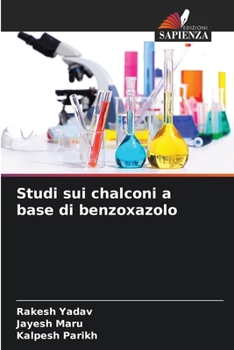 Paperback Studi sui chalconi a base di benzoxazolo [Italian] Book