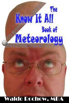 Paperback The Know It All Book of Meteorology Book