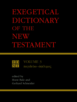 Paperback Exegetical Dictionary of the New Testament, Vol. 3 Book