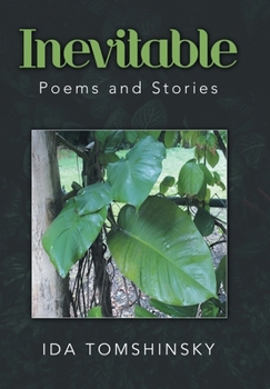 Hardcover Inevitable: Poems and Stories Book