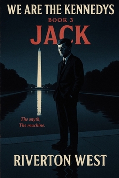 Paperback We Are The Kennedys - Book 3: Jack Book