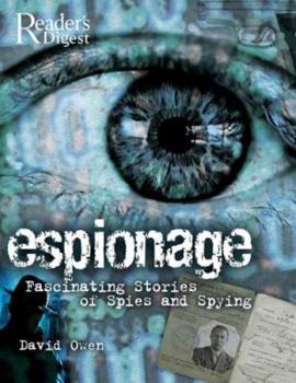 Hardcover Espionage: Fascinating Stories of Spies and Spying Book