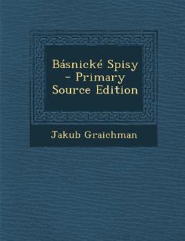 Paperback Basnicke Spisy - Primary Source Edition [Slovak] Book
