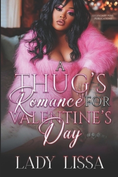 Paperback A Thug's Romance for Valentine's Day: Standalone Book